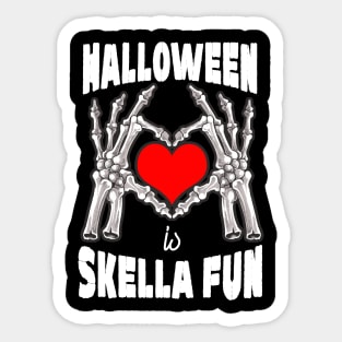 Halloween Is Skella Fun Sticker